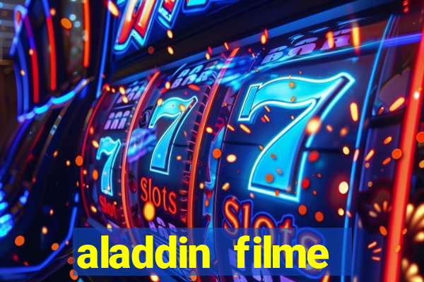 aladdin filme completo drive